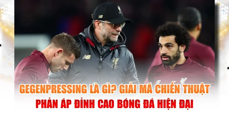 gegenpressing là gì