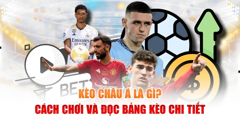 kèo châu Á