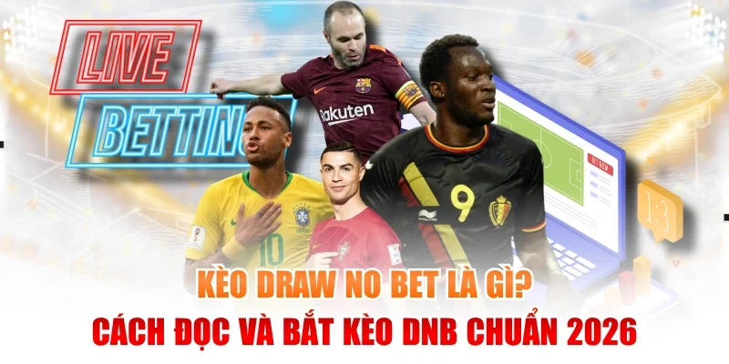 kèo Draw No Bet