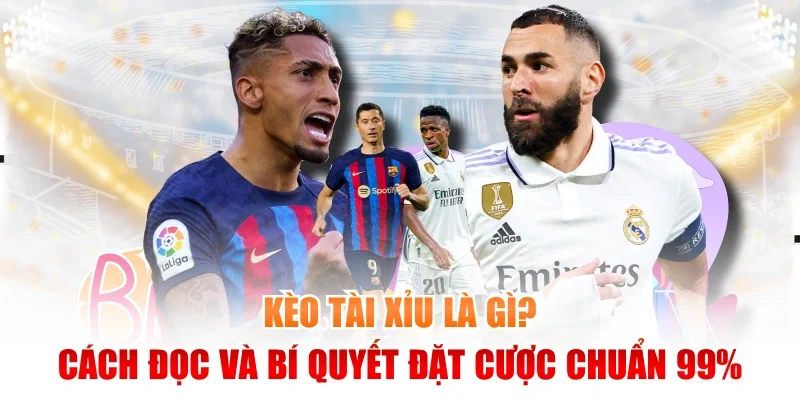 kèo tài xỉu